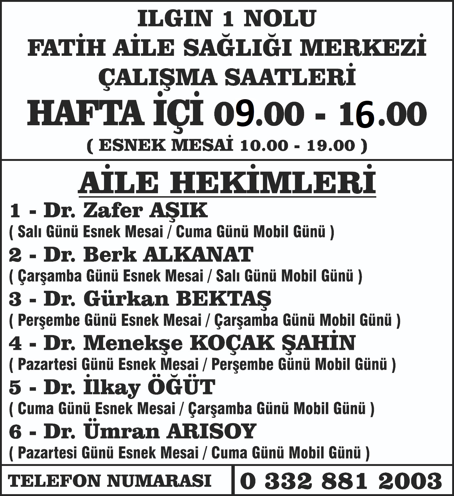 Çalışma Saatlerimiz